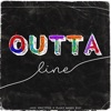 OUTTA LINE - Single (feat. Plant Based Biny) - Single