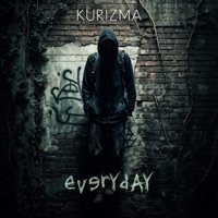 Everyday - Single - KURIZMA