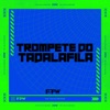 Trompete do Tadafila - Single