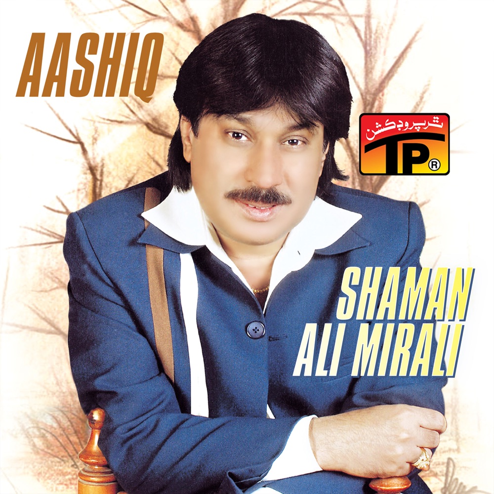 Обложка альбома «Aashiq» — Shaman Ali Mirali