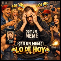 Ser un Meme lo de hoy - Single - el pinche brujo