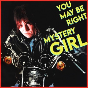 You May Be Right - Single
