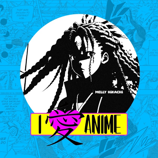 I Love Anime