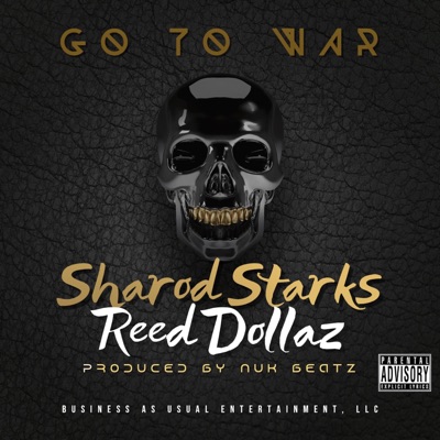 Go to War (feat. Reed Dollaz) - Single