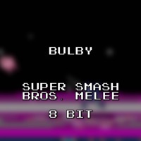 Super Smash Bros. Melee 8 Bit - Single - Bulby