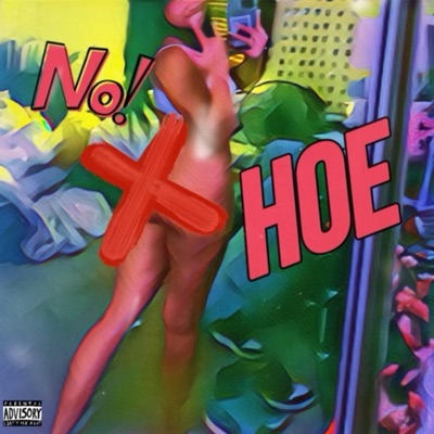 No Hoe - Single