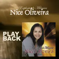 Espírito Enche a Minha Vida — Nice Oliveira