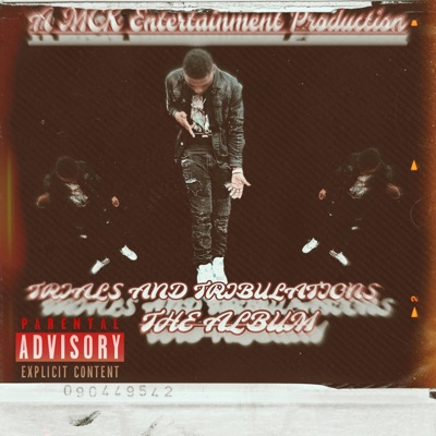 Trials and Tribulations the Album