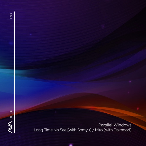 Long Time No See / Miro - EP