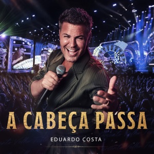 A Cabeça Passa (Ao Vivo) - Single