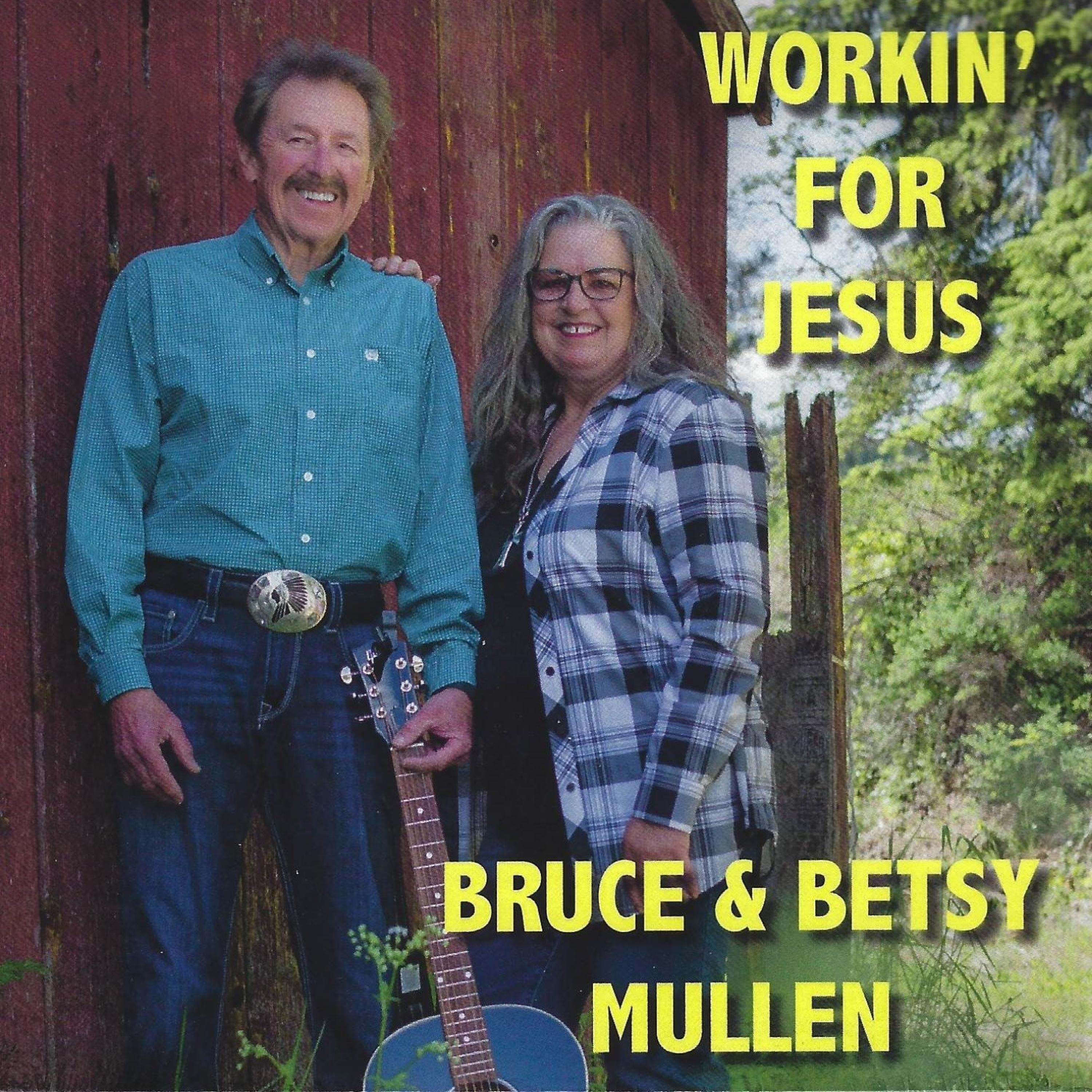 Workin' For Jesus