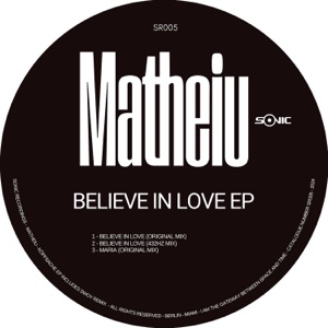 Believe in Love - EP