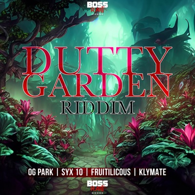 Dutty Garden Riddim - EP