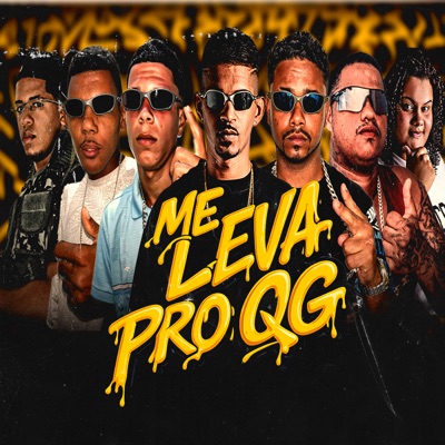 Me Leva pro Qg - Single