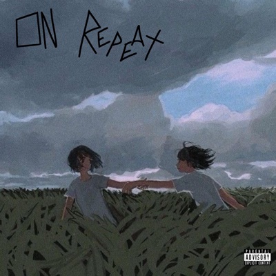 ON repeat (feat. justOfa & Myaaa j) - Single