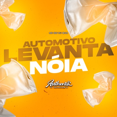Automotivo Levanta Nóia - Single