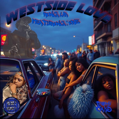 Westside Love (feat. Ire) - Single