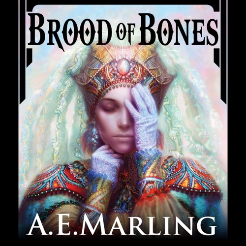 Brood of Bones (Unabridged) cover