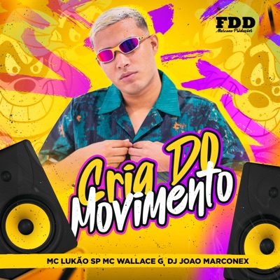 Cria do Movimento - Single