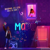 Mapu (feat. 6th Mw) - Single - BigPhil