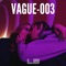 VAGUE003 | DRILL RMX - LOKITO BEATS MUSIC lyrics
