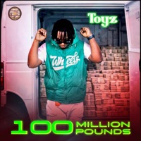 100 Millon Pounds - Single - TOYZ