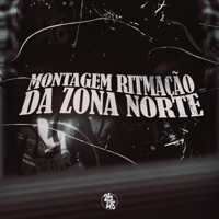 Montagem Ritmação da Zona Norte - Single - Dj Nigga011 & mc pl alves