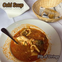 Cold Soup - EP - Pile of Strings