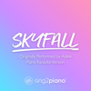 Skyfall (V2) [Originally Performed by Adele] [Piano Karaoke Version] - Sing2Piano