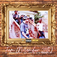 Fam (November 28th) (feat. Galaxy & Kiid Graffiti) - Single - Ty Graves