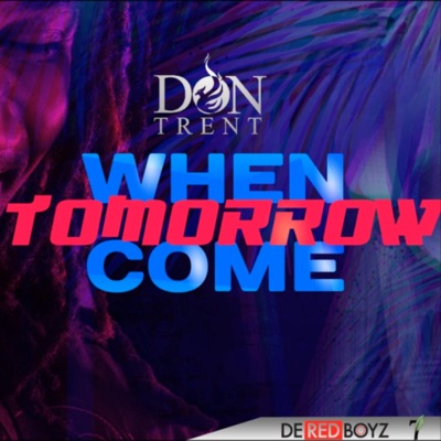 When Tomorrow come - Single