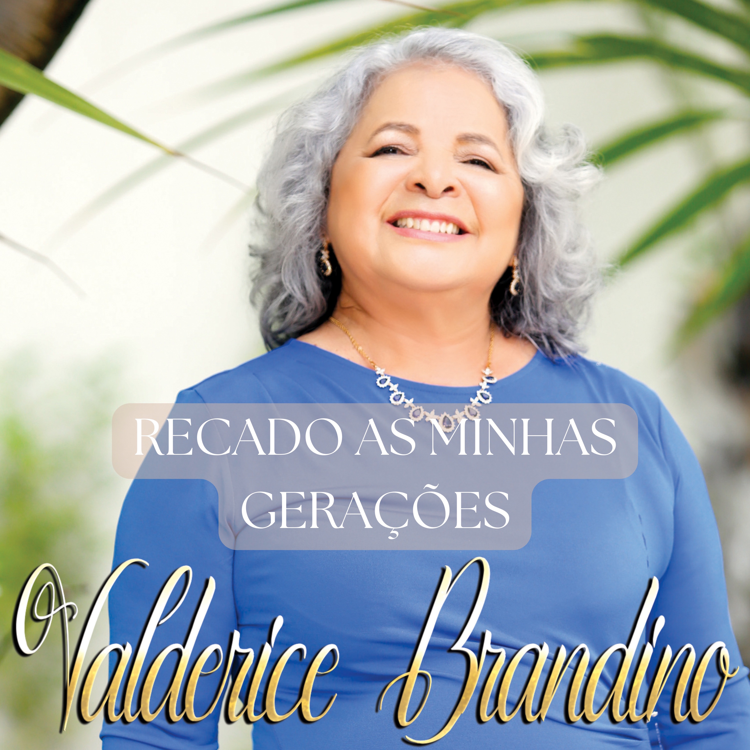 Recado as Minhas Gerações - Single