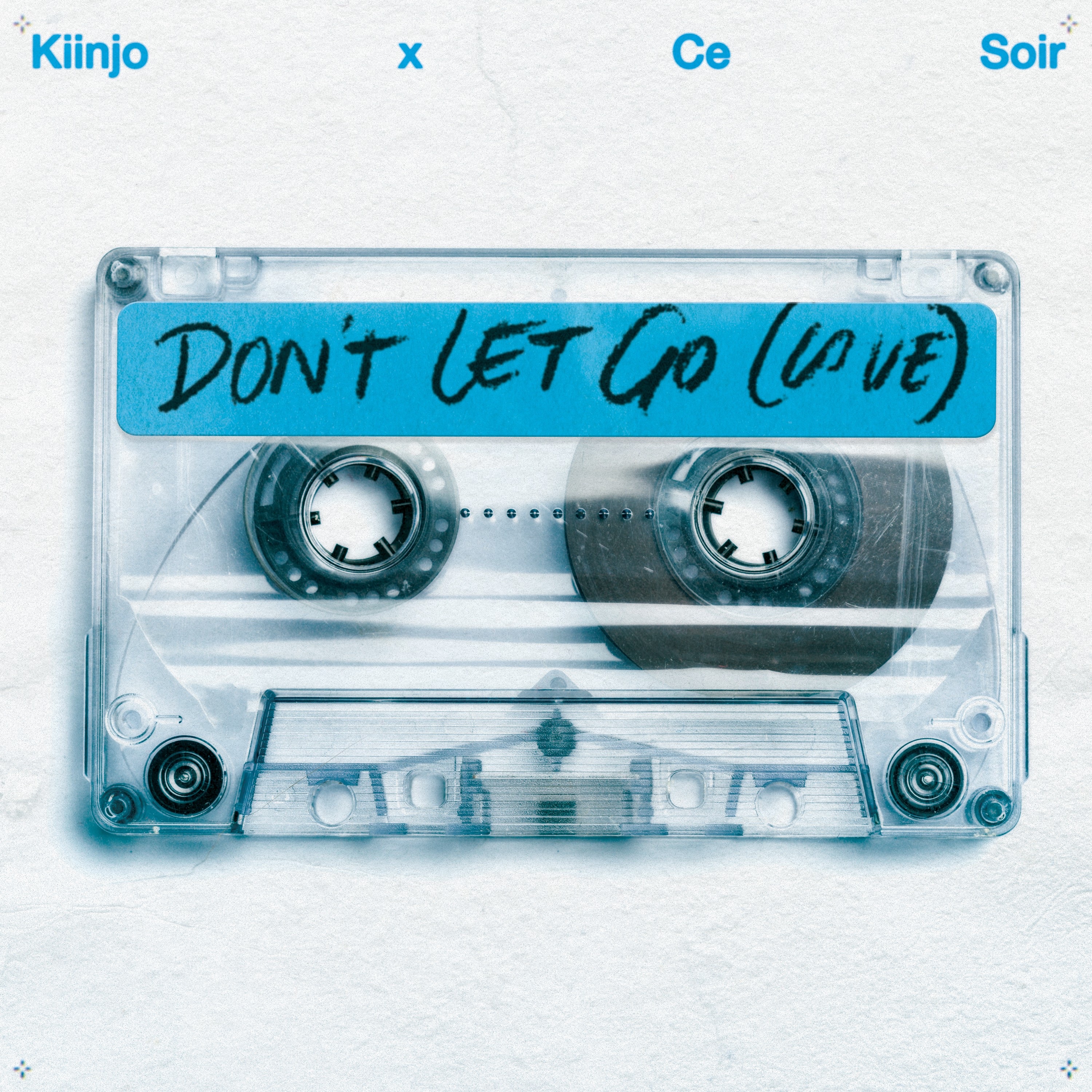 Don't Let Go (Love) - Single