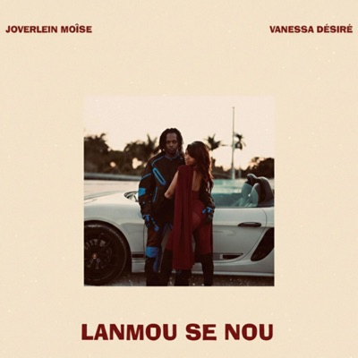 Lanmou Se Nou (feat. Joverlein Moïse) - Single