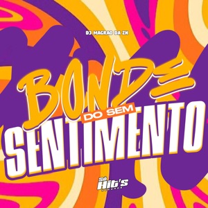 Bonde do Sem Sentimento