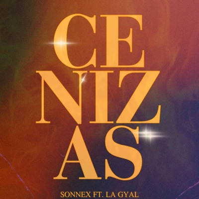 CENIZAS (feat. La Gyal) - Single