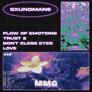 FLOW OF EMOTIONS - EP