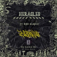 Heracles (feat. WND BLANCO) - Single - The Catedral Rec
