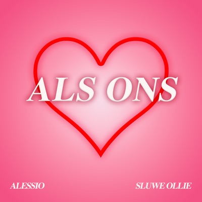 Als Ons (feat. Sluwe Ollie) - Single