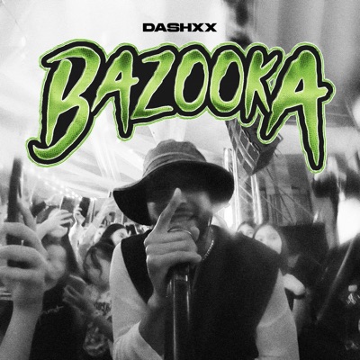 Bazooka - Single