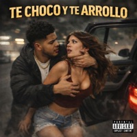 Te Choco Y Te Arrollo - Single - La Maldita Peluca