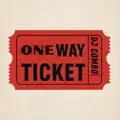 One Way Ticket