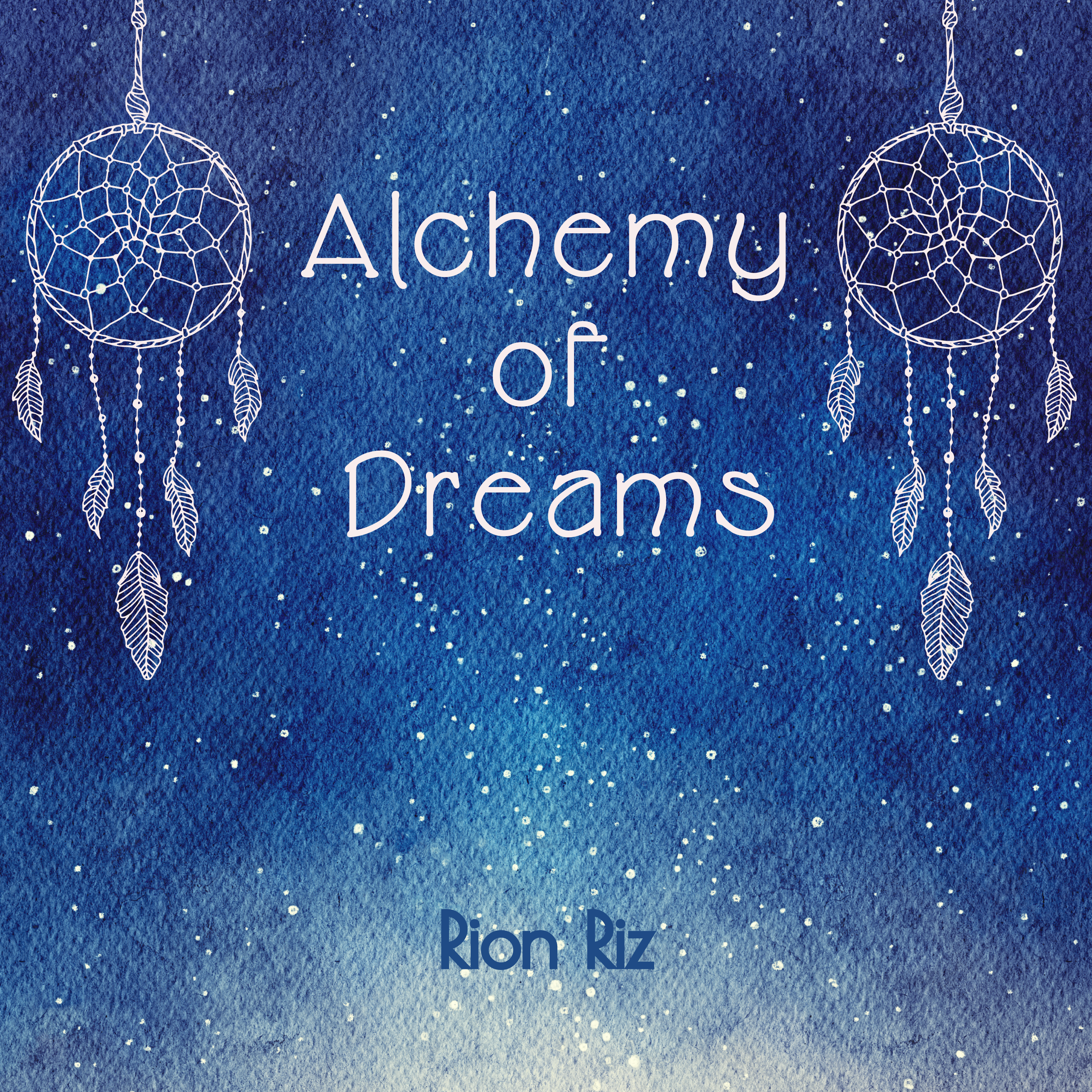 Alchemy of Dreams