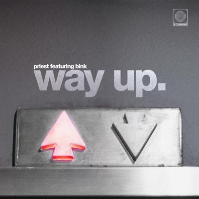 Way Up (feat. Bink) - Single