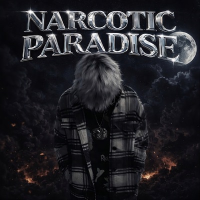 Narcotic Paradise - Single