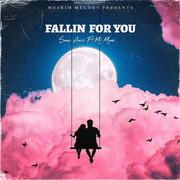Fallin For You