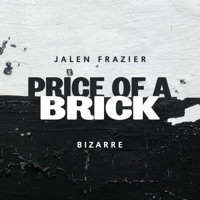 Price of a Brick (feat. Bizarre) - Single - Jalen Frazier & Foul Mouth