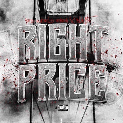Right Price (feat. Bla$ta) - Single