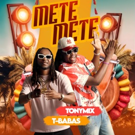 Mete mete Tonymix