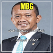 MBG (Mas Bahlil Ganteng)
